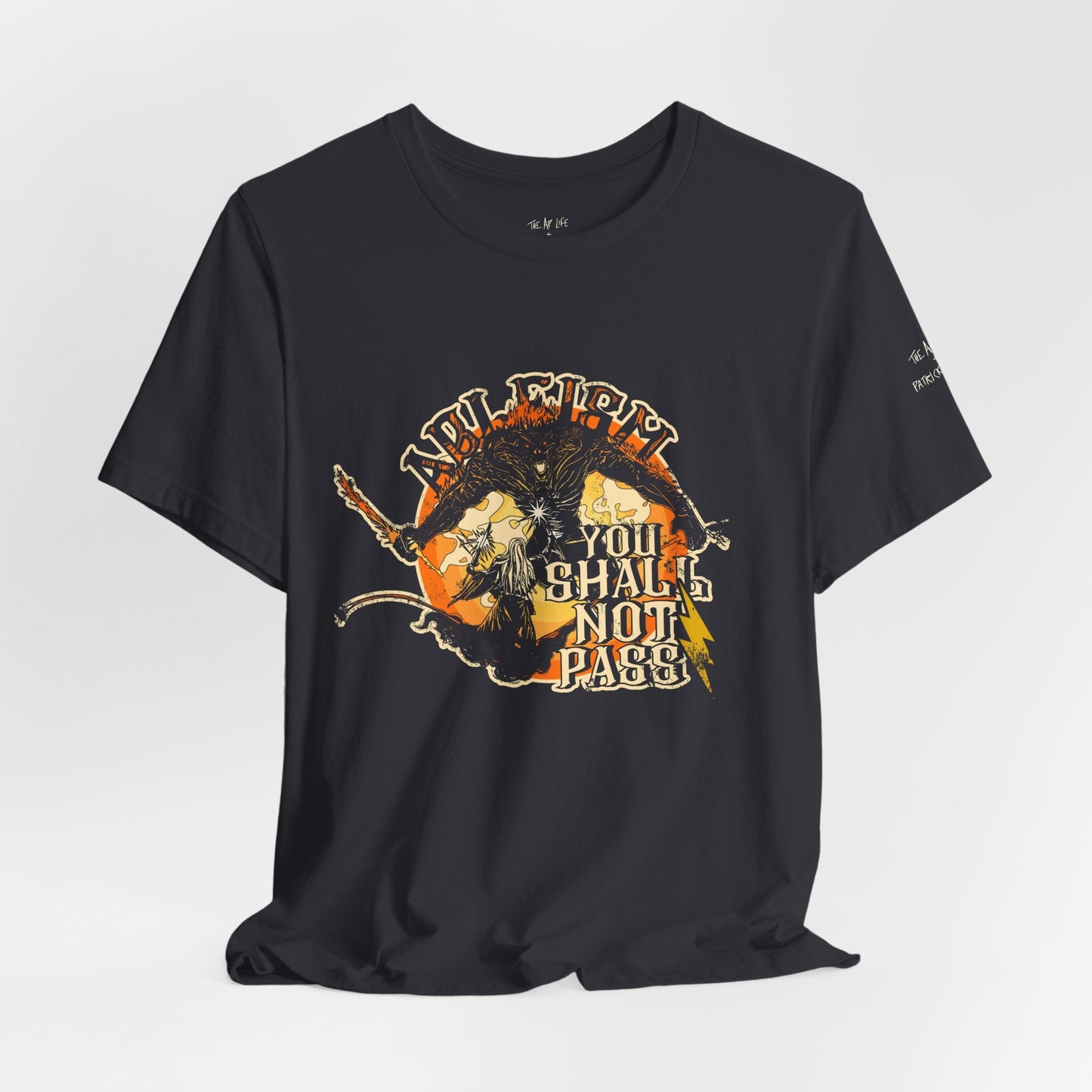 Ableism - You Shall Not Pass - LOTR Style - Unisex Jersey Short Sleeve Tee (Ships Internationally)