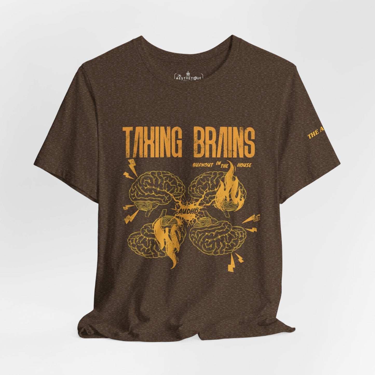 Taxing Brains - Burnout in the House - AuDHD - Adult Unisex Jersey Tee