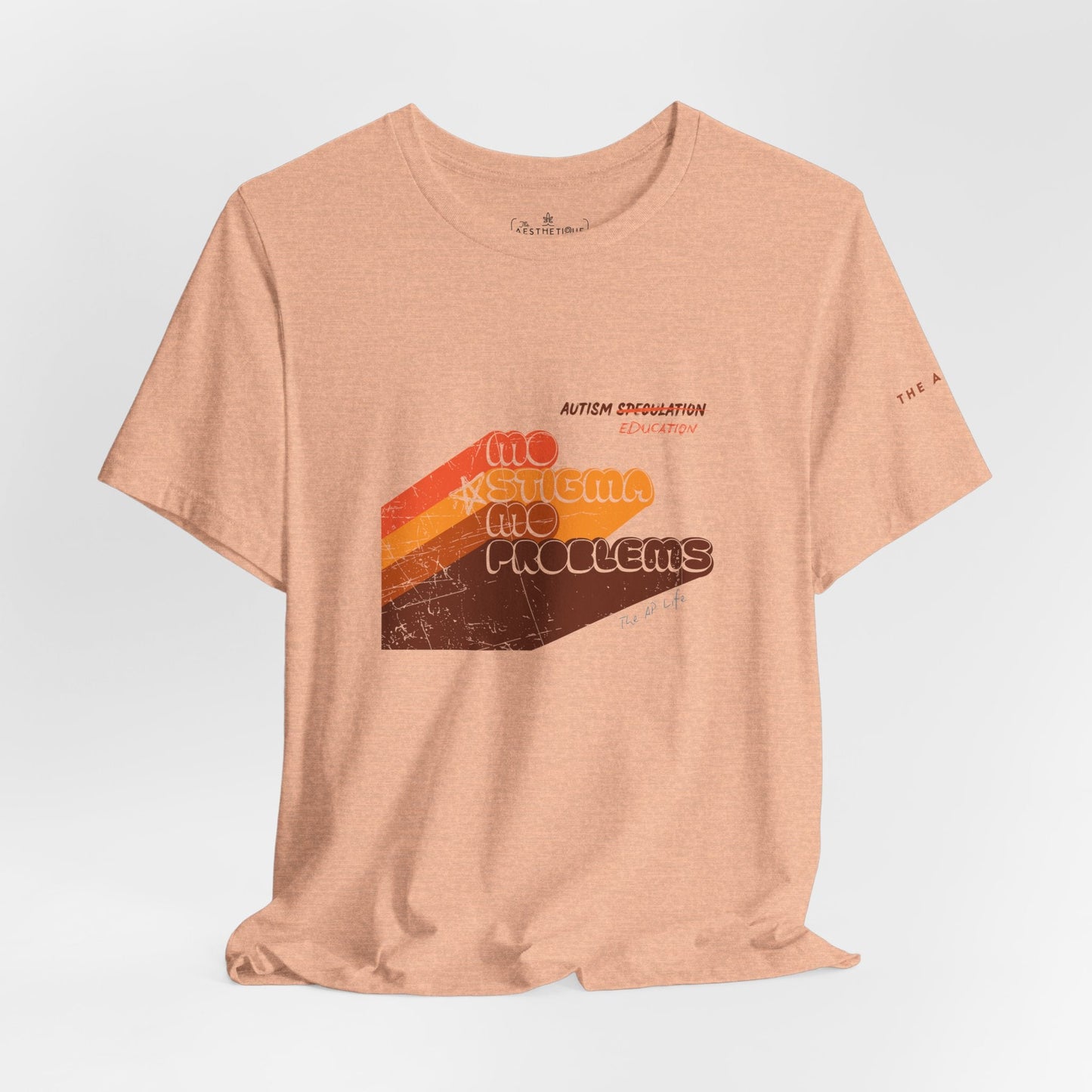 Mo' Stigma, Mo' Problems - Adult Unisex Jersey Tee